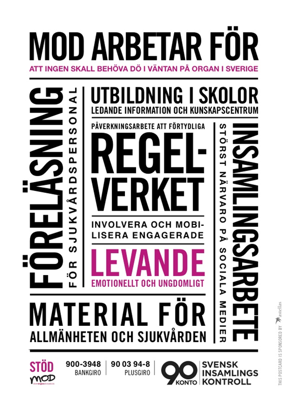 MODs  arbete för mer organdonation